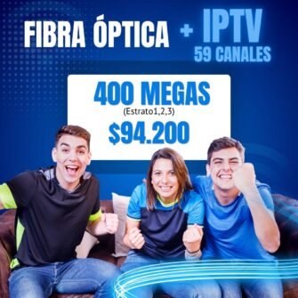 400 MEGAS + IPTV 59 CANALES EN VIVO